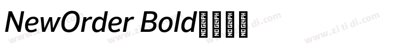 NewOrder Bold字体转换